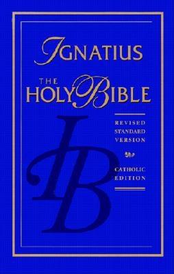 The Holy Bible: Revised Standard Version (RSV), Catholic Edition