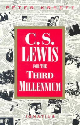 C.S. Lewis for the Third Millenium : Six Essays on the Abolition of Man