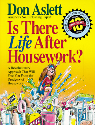 Is There Life After Housework