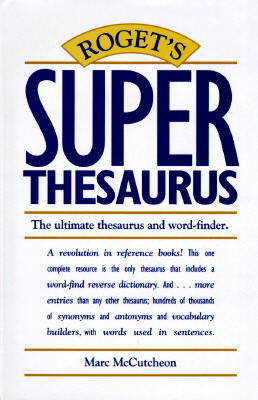 Image for Roget's Super Thesaurus Roget's Super Thesaurus