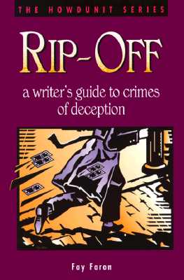 RIP-OFF: A WRITER'S GUIDE TO CRIMES OF DECEPTION