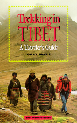 Image for TREKKING IN TIBET TRAVELER'S GUIDE