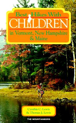 Image for Best Hikes With Children in Vermont, New Hampshire, & Maine