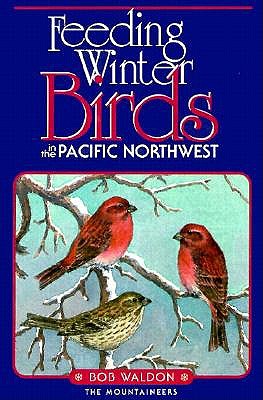 Feeding Winter Birds in the Pacific Northwest