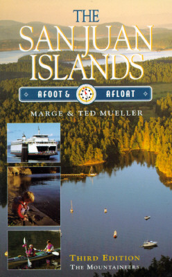 San Juan Islands, Afoot and Afloat