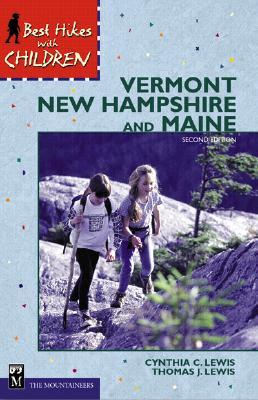 Image for Best Hikes With Children Vermont, New Hampshire & Maine
