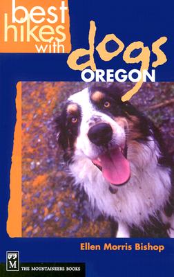 Best Hikes With Dogs: Oregon