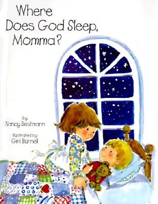 Where Does God Sleep, Momma