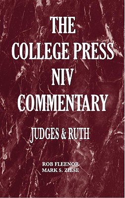Judges & Ruth (College Press NIV Commentary)