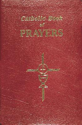 Catholic Book of Prayers-Burg Leather: Popular Catholic Prayers Arranged for Everyday Use: In Large Print