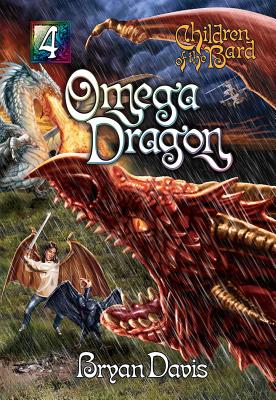 Omega Dragon (Volume 4) (Children of the Bard)