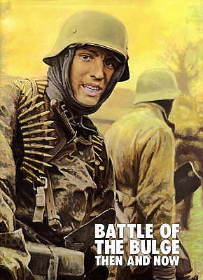 Battle of the Bulge: Then & Now.