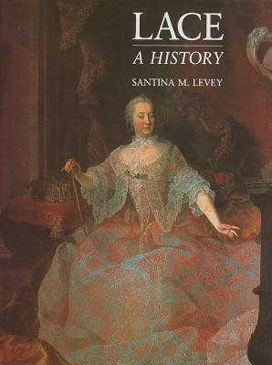 Image for Lace: A History Lace: A History