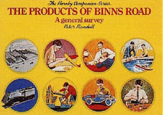 The Products of Binns Road: A General Survey (Hornby Companion Series, Vol. 1)