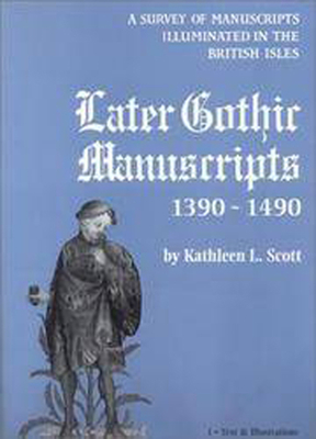 Later Gothic Manuscripts