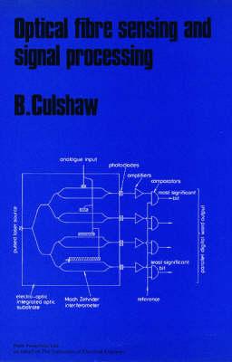 Optical Fibre Sensing and Signal Processing
