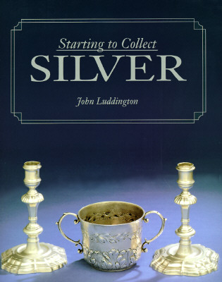 Image for Starting to Collect Silver