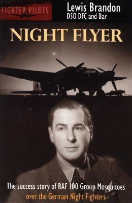 Night Flyer. The Sucess Story of RAF 100 Group Mosquitoes