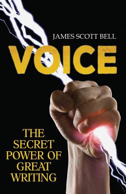 Image for VOICE: The Secret Power of Great Writing (Bell on Writing) VOICE: The Secret Power of Great Writing (Bell on Writing)