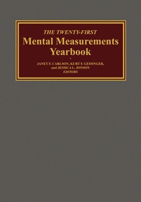 The Twenty-First Mental Measurements Yearbook (Buros Mental Measurements Yearbook)