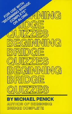 Image for Beginning Bridge Quizzes Beginning Bridge Quizzes