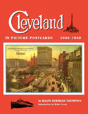 Cleveland in Picture Postcards: 1900-1930
