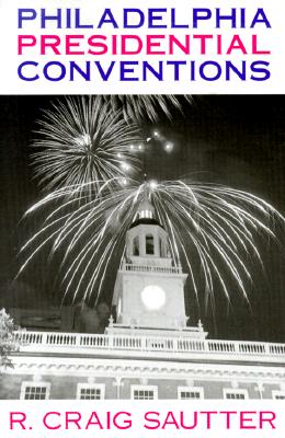 Philadelphia Presidential Conventions (December, V. 41, No. 1/2,)