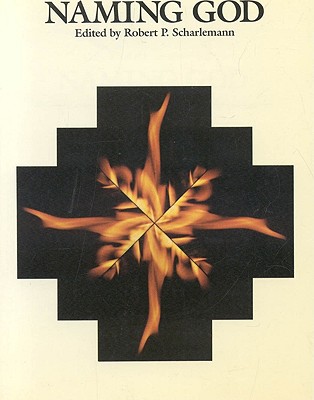 Naming God (God, the Contemporary Discussion Series)