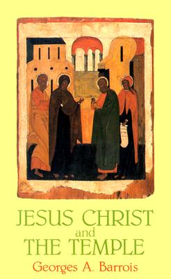 Image for Jesus Christ and the Temple