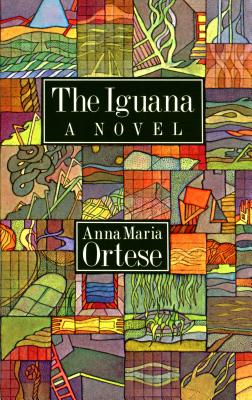 Image for The Iguana: A Novel The Iguana: A Novel