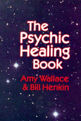 The Psychic Healing Book