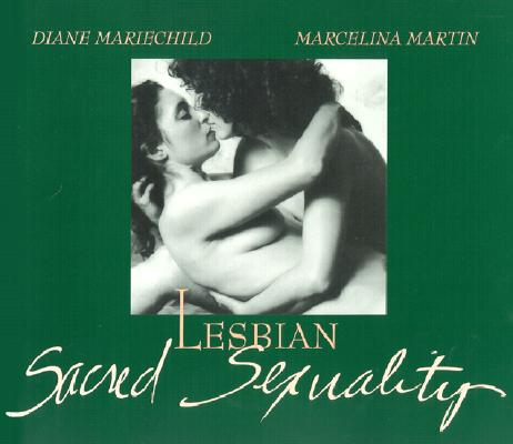 Lesbian Sacred Sexuality