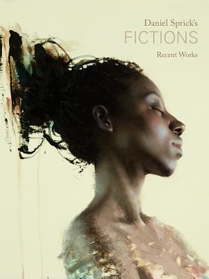 Daniel Sprick's Fictions: Recent Works