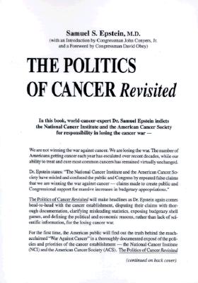 The Politics of Cancer Revisited