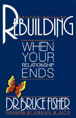 Rebuilding: When Your Relationship Ends