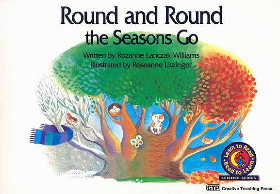Image for Round and Round the Seasons Go (Emergent Reader Science; Level 2) Round and Round the Seasons Go (Emergent Reader Science; Level 2)