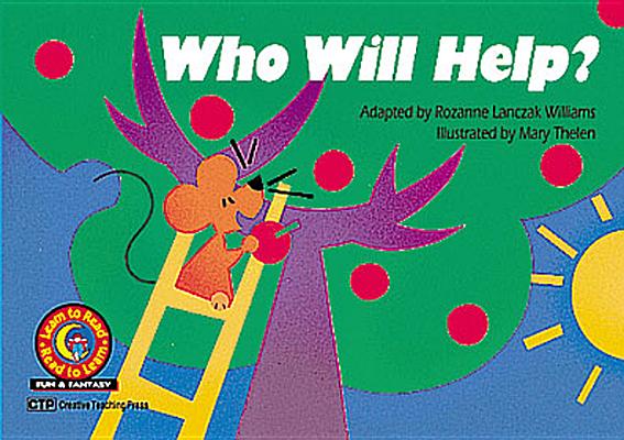 Image for Who Will Help (Learn to Read Read to Learn, Fun & Fantasy) Who Will Help (Learn to Read Read to Learn, Fun & Fantasy)