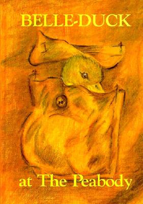 Belle-Duck at the Peabody