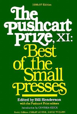 The Pushcart Prize XI Best of the Small Presses