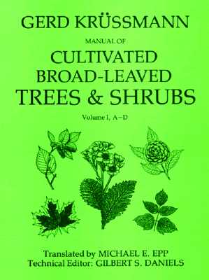 Image for MANUAL OF CULTIVATED BROAD-LEAVED TREES AND SHRUBS, VOL. 1: A-D