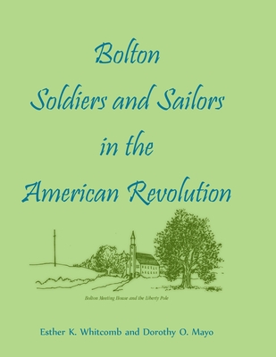 Bolton Soldiers and Sailors in the American Revolution