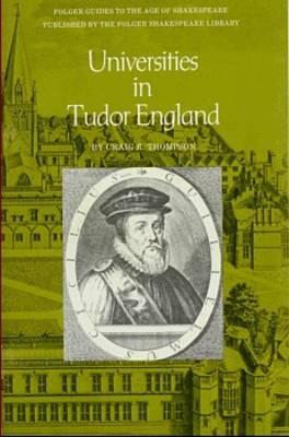 UNIVERSITIES IN TUDOR ENGLAND