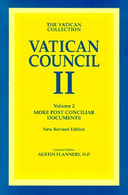 Vatican Council II, Vol. 2: More Post Conciliar Documents