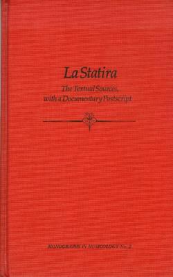 La Statira by Pietro Ottoboni and Alessandro Scarlatti: The Textual Sources (Monographs in Musicology)