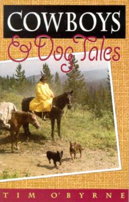 Cowboys and Dog Tales