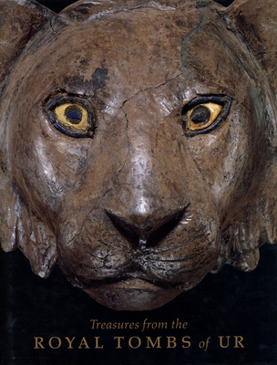 Treasures from the Royal Tombs of Ur