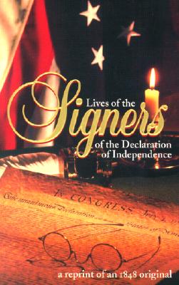Image for Lives of the Signers of the Declaration of Independence