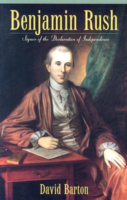 Image for Benjamin Rush: Signer of the Declaration of Independence