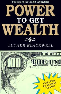 The Power to Get Wealth
