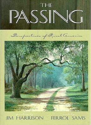The Passing: Perspectives of Rural America